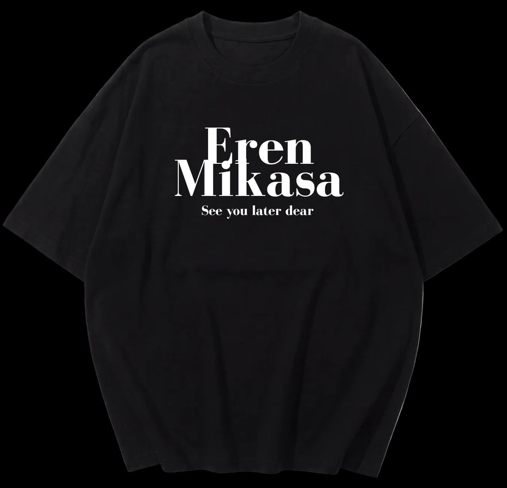 Eren & Mikasa 2 " See You Later " Oversized Anime T-Shirt